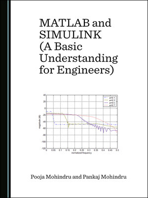 cover image of MATLAB and SIMULINK (A Basic Understanding for Engineers)